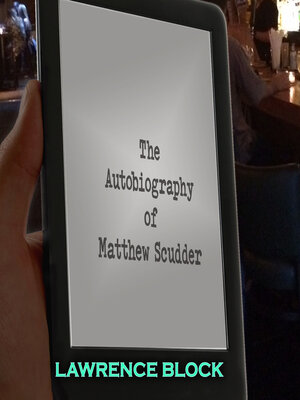 cover image of The Autobiography of Matthew Scudder